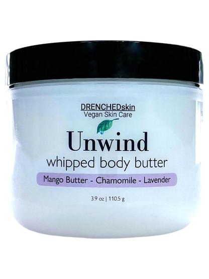 UNWIND Whipped Body Butter - DRENCHEDskin®
